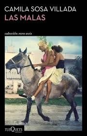 Producto - Camila Sosa Villada "Las malas"