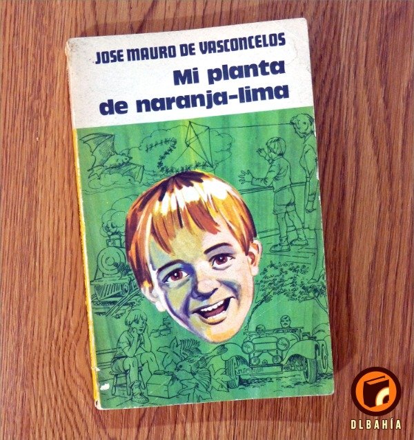 Producto - Mi planta de naranja lima - Jose Mauro de Vasconcelos