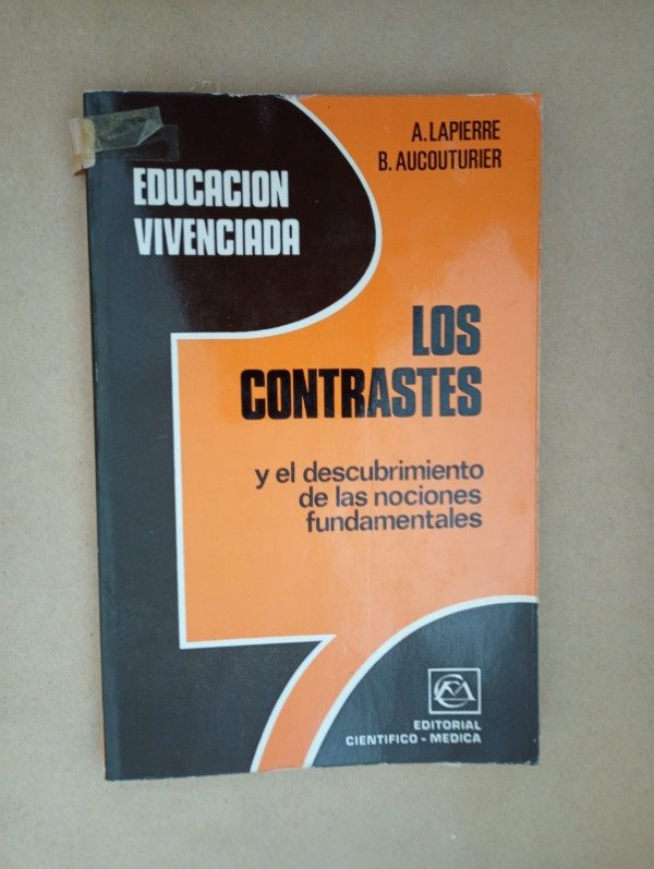Producto - Los contrastes - Lapierre Aucouturier - Científico Médica 1977