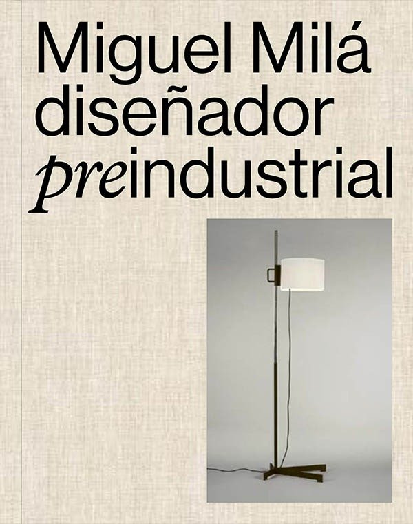 Producto - Miguel Mila. Diseñador pre industrial