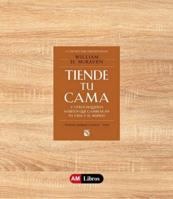 Producto - TIENDE TU CAMA  -  William H. McRaven