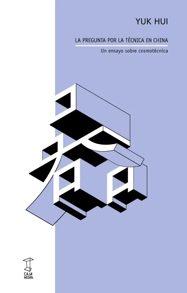 Producto - La pregunta por la técnica - Yuk Hui