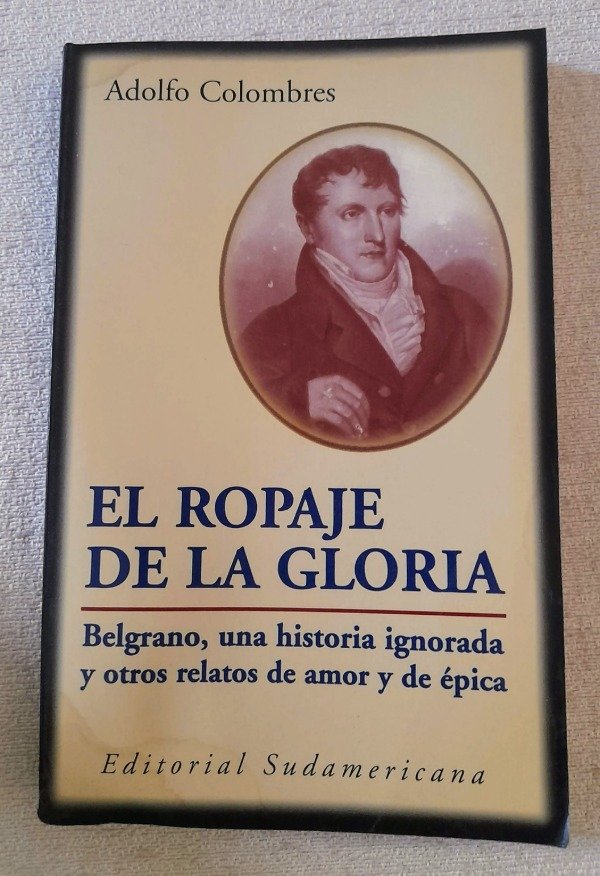 Producto - El Ropaje De La Gloria - Adolfo Colombres - Sudamericana