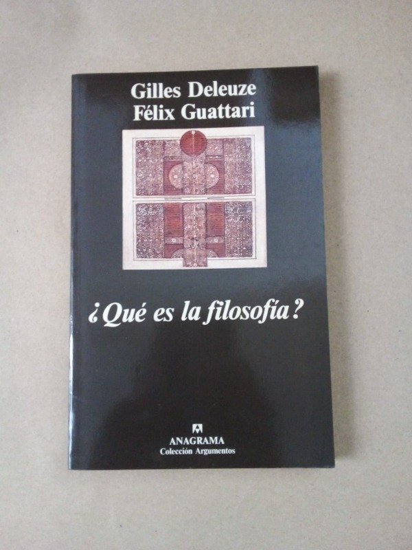 Producto - Qué es la filosofía - Deleuze Guattari - Anagrama 2001