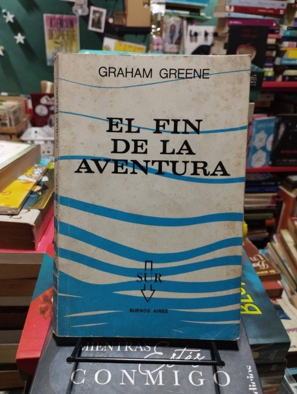 Producto - EL FIN DE LA AVENTURA - Graham Greene