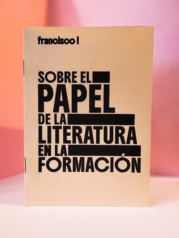Producto - Sobre el papel de la literatura en la formación - Francisco I