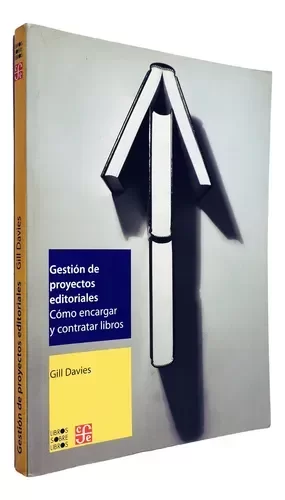 Producto - Gill Davies - Gestión De Proyectos Editoriales - Fce
