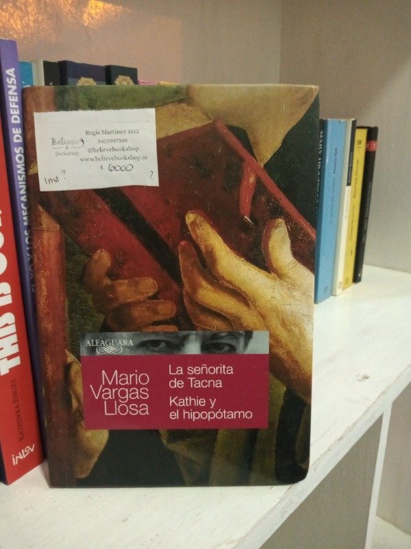 Producto - La señorita de Tacna - Kathie y el hipopótamo - Mario Vargas Llosa