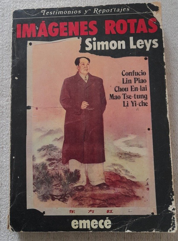 Producto - Imagenes Rotas - Simon Leys - Emecé Testimonios Y Reportajes