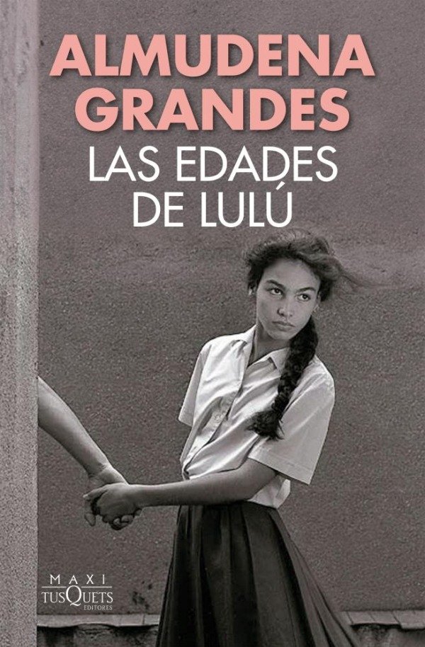Producto - LAS EDADES DE LULU (BOLSILLO) - ALMUDENA GRANDES