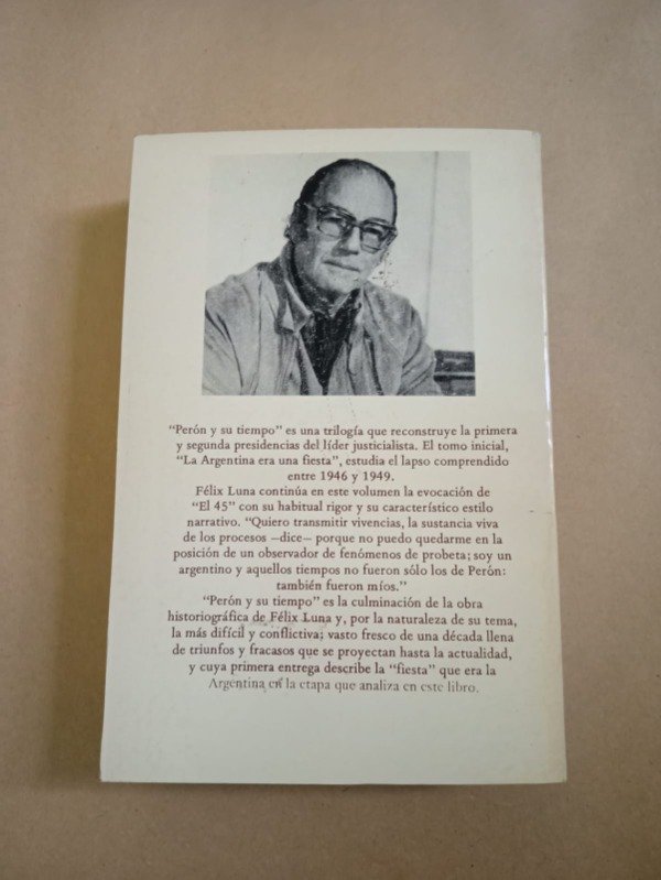 Producto - Perón y su tiempo - Félix Luna - Sudamericana 1984 - Tres tomos - 1