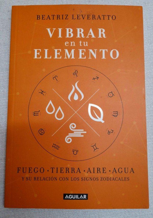 Producto - Vibrar En Tu Elemento - Beatriz Leveratto - Aguilar