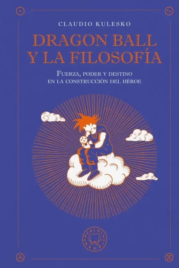 Producto - Dragon Ball y la filosofía - Claudio Kulesko