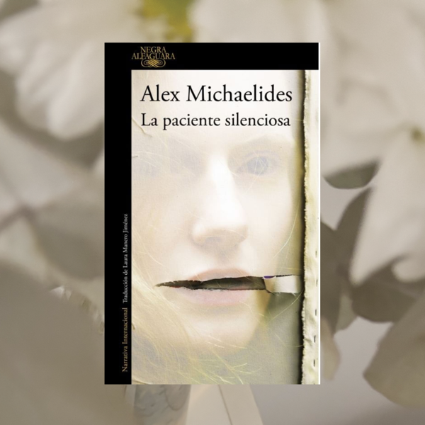 Producto - La paciente silenciosa, Alex Michaelides Chipre.