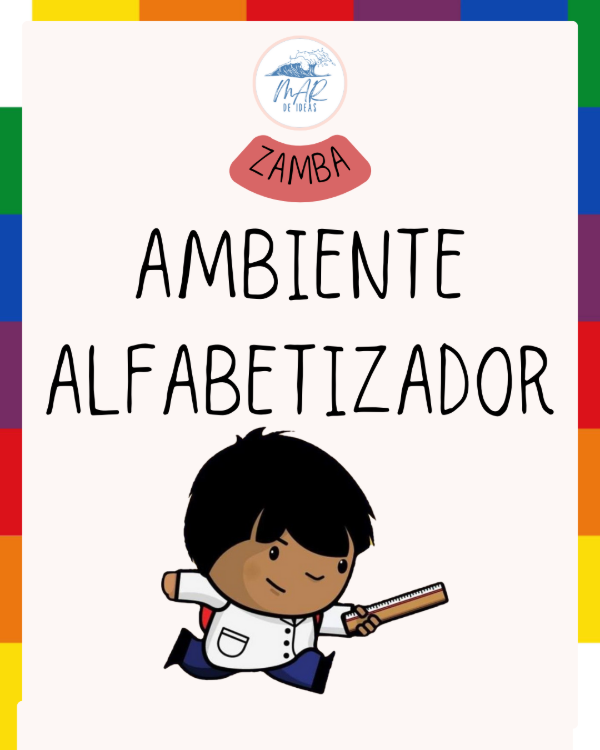 Producto - Ambiente Alfabetizador inspirado en Zamba