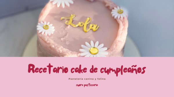 Producto - Recetario Cake de cumpleaños- Cuore Pasticcerie