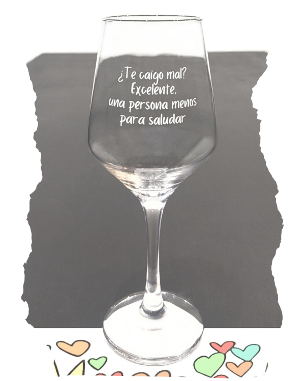 Producto - Copa de vino - te caigo mal