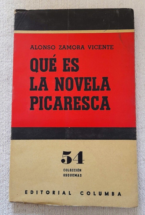 Producto - Que Es La Novela Picaresca - Zamora Vicente - Columba - Esquemas #54