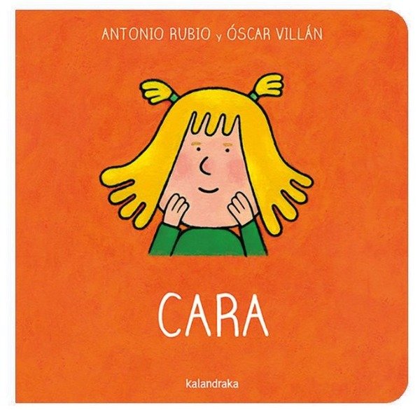 Producto - Cara - Antonio Rubio/óscar Villán - Kalandraka