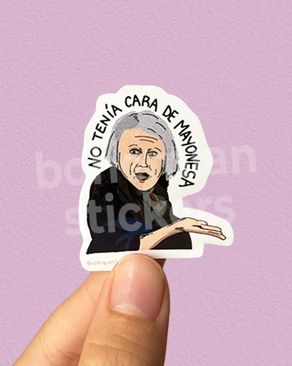 Producto - NO TENÍA CARA DE MAYONESA -  Sticker Individual Esperando La Carroza