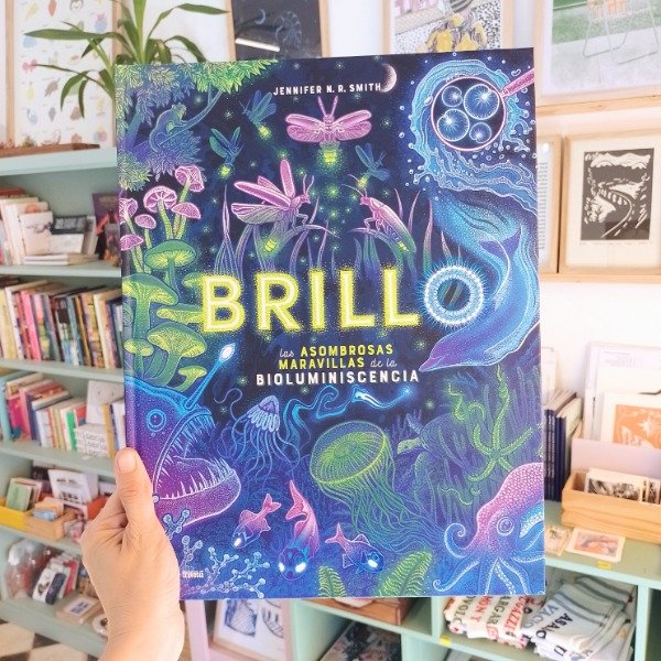 Producto - Brillo Las asombrosas Maravillas de la Bioluminiscencia