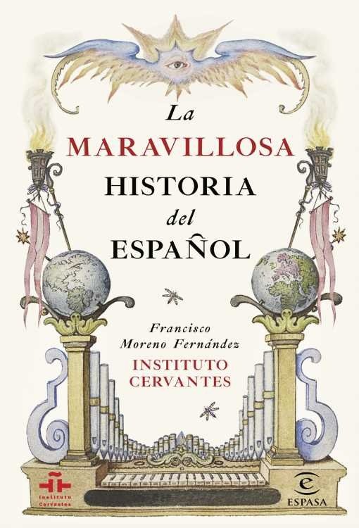 Producto - La maravillosa historia del español - Instituto Cervantes
