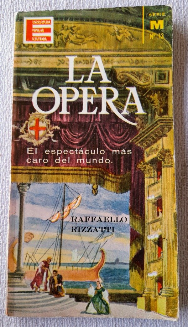 Producto - Enciclopedia Popular Ilustrada - Serie M #13 - La Opera