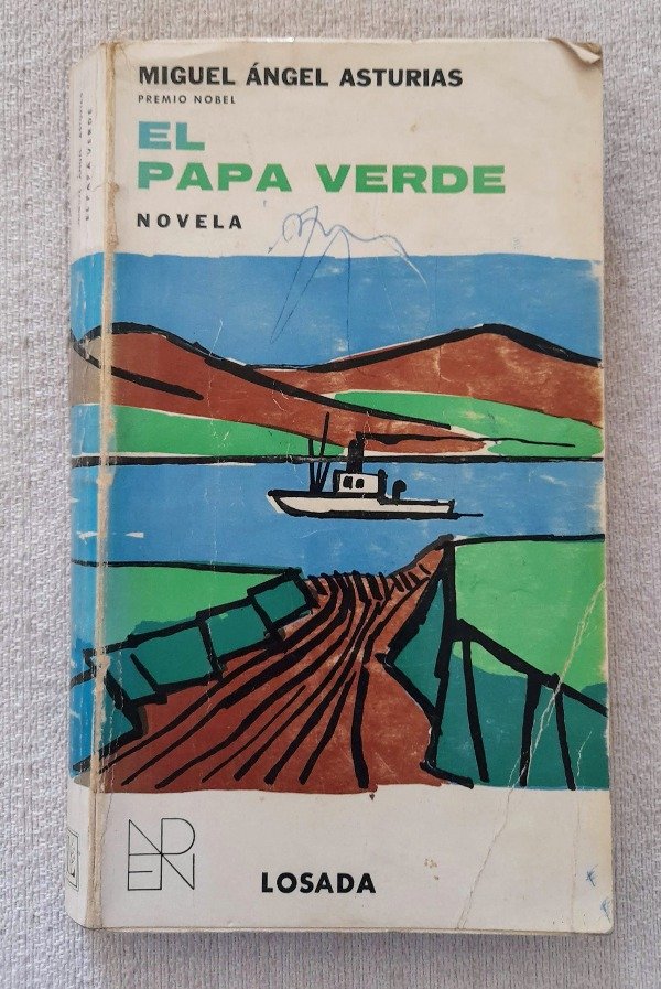 Producto - El Papa Verde - Miguel Ángel Asturias - Losada Novelistas de España y America