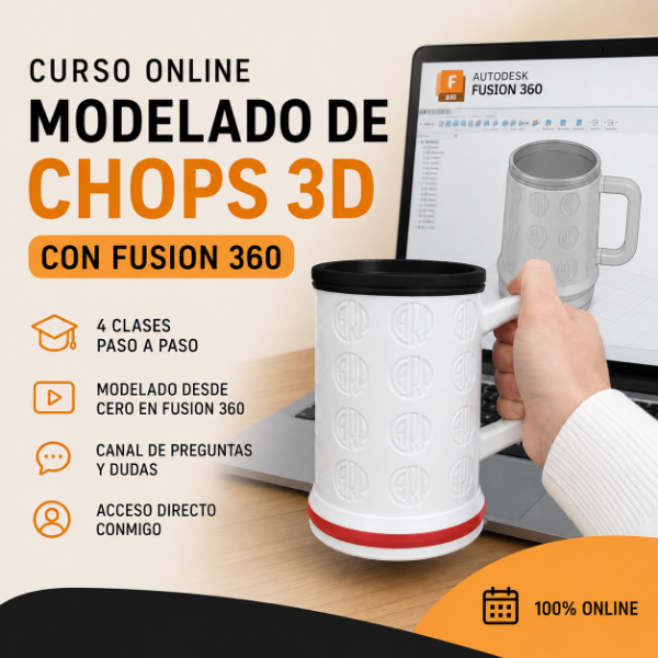 Producto - CURSO DE MODELADO Y PERSONALIZACIÓN DE CHOPS 3D EN FUSION 360