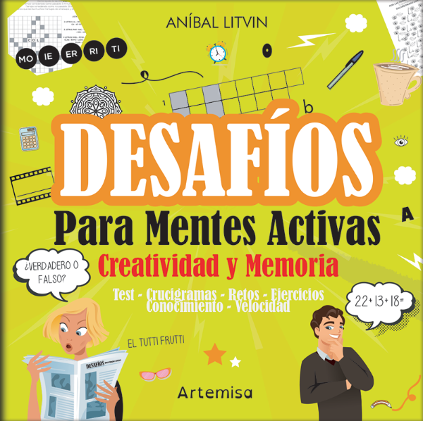 Producto - DESAFIOS PARA MENTES ACTIVAS - CREATIVIDAD Y MEMORIA - ANIBAL LITVIN