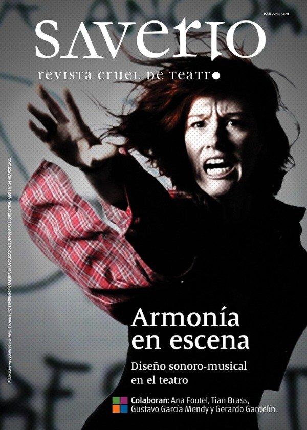 Producto - Saverio Revista cruel de teatro 16. Armonía en escena. Diseño sonoro musical