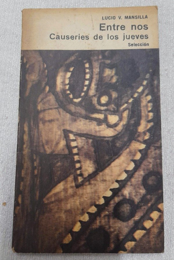 Producto - Entre Nos Causeries de los jueves - Lucio V Mansilla - Nuevo Mundo Eudeba