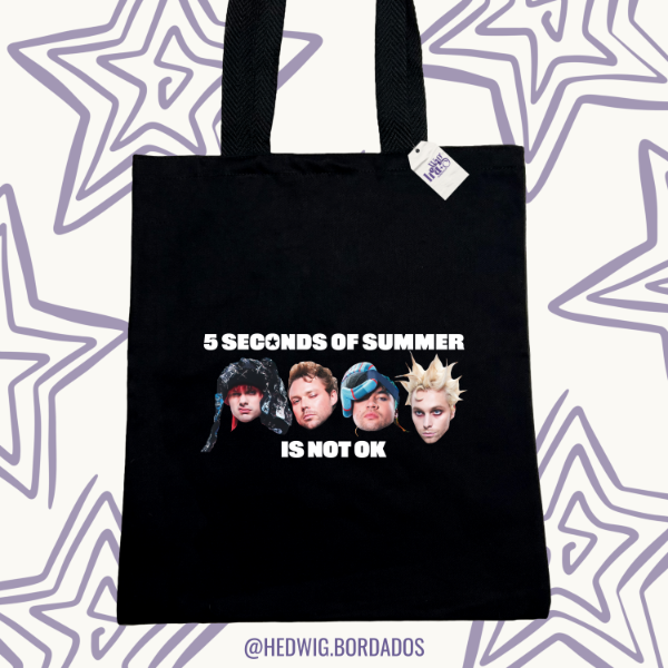 Tote bag 5sos is not ok DTF