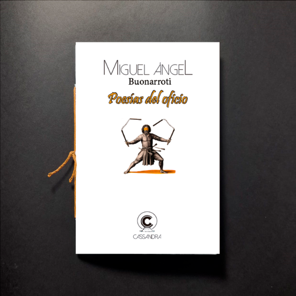 Producto - Poesías del oficio, Miguel Angel Buonarroti