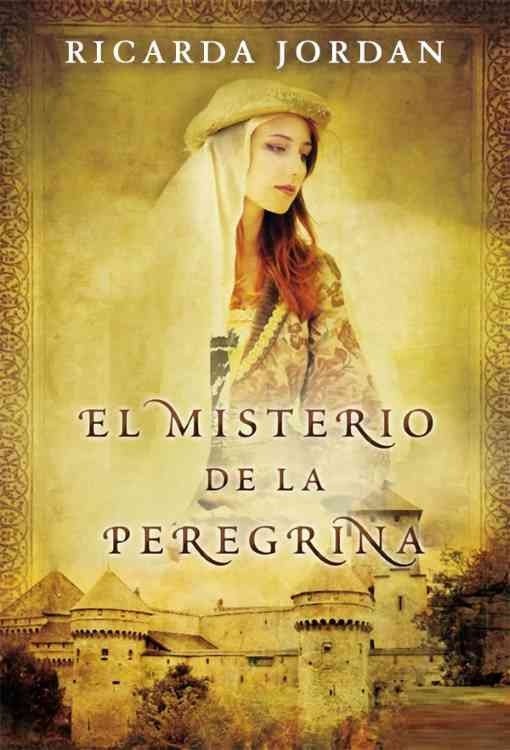 Producto - El misterio de la peregrina - Ricarda Jordan (Sarah Lark)