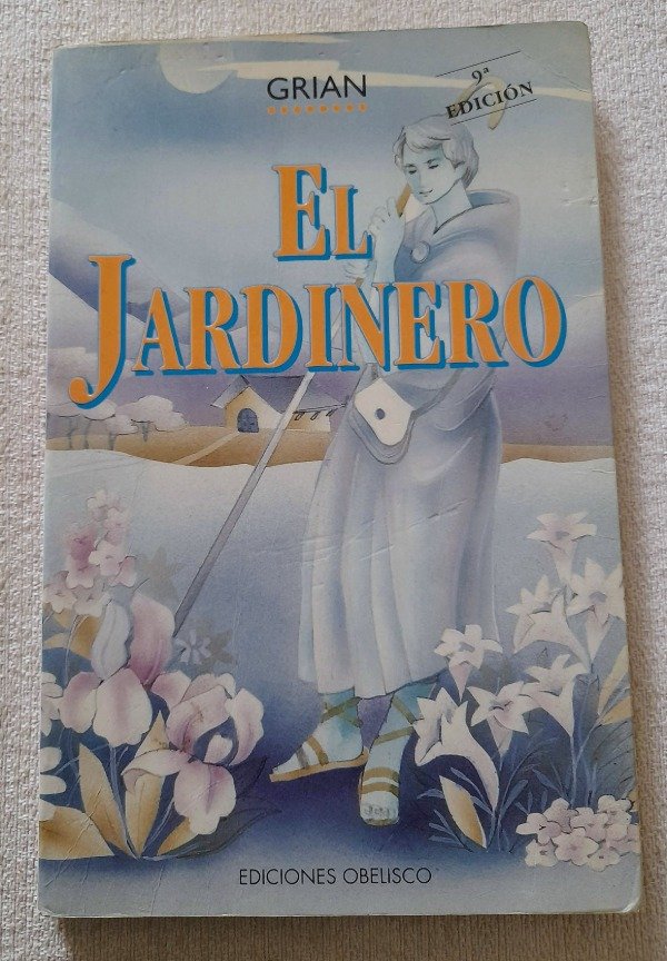 Producto - El Jardinero - Grian - Ediciones Obelisco