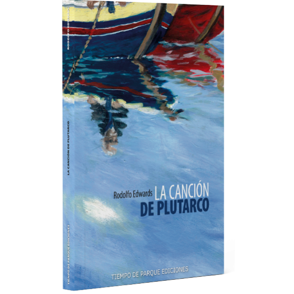 Producto - PREVENTA - La canción de Plutarco - Rodolfo Edwards - 2