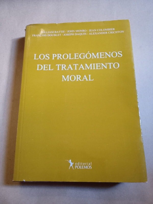 Producto - Los prolegómenos del tratamiento - W. Battie / J. Monro - Polemos 2013