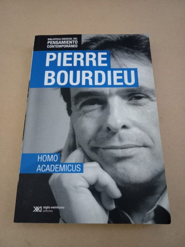 Producto - Homo academicus - Pierre Bourdieu - Siglo Veintiuno 2014 - 0