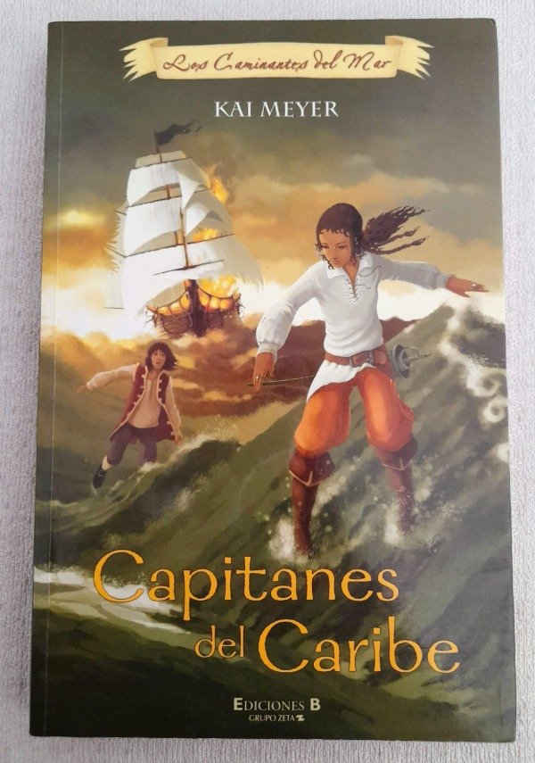Producto - Los Caminantes Del Mar - Capitanes Del Caribe - Kai Meyer
