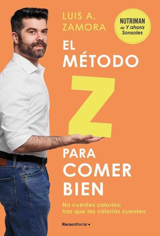 Producto - El metodo Z para comer bien - Luis Alberto Zamora