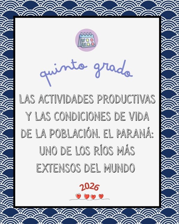 Producto - Actividades productivas y las condiciones de vida de la población El Paraná
