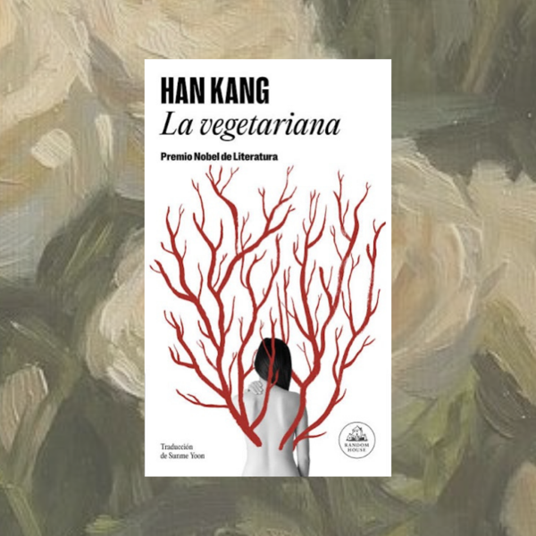 Producto - La vegetariana, Han Kang.