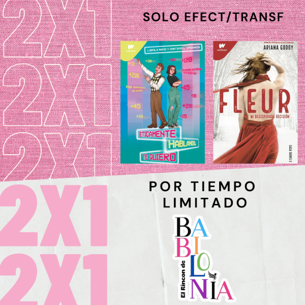 Producto - 2 x 1- ETICAMENTE HABLANDO..+ FLEUR