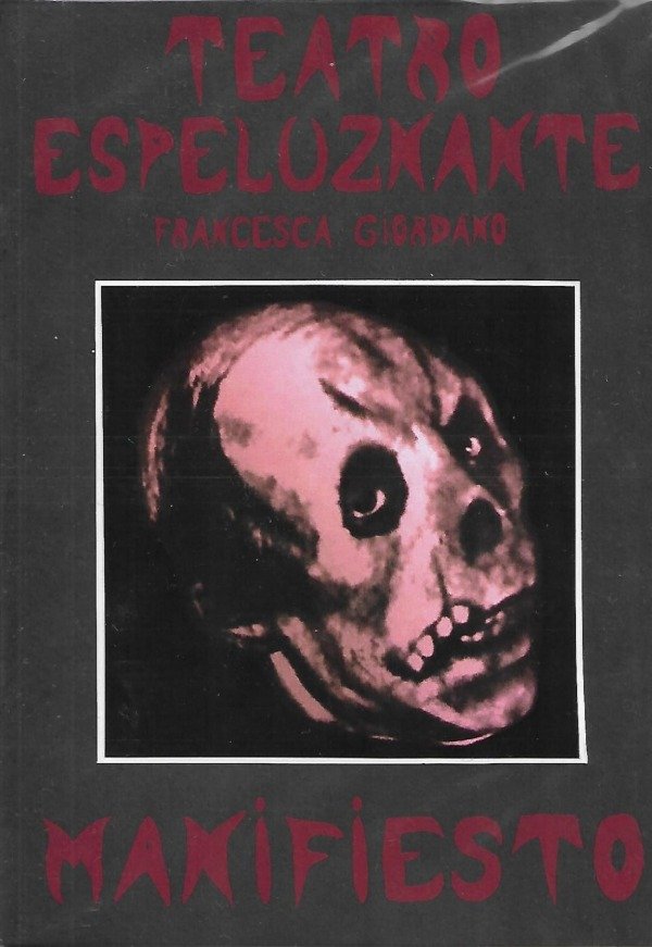 Producto - Teatro Espeluznante. Un Manifiesto de Francesca Giordano