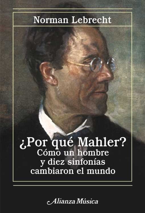 Producto - Por que Mahler - Norman Lebrecht