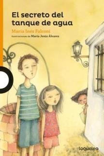 Producto - EL SECRETO DEL TANQUE DE AGUA - 9789504645610