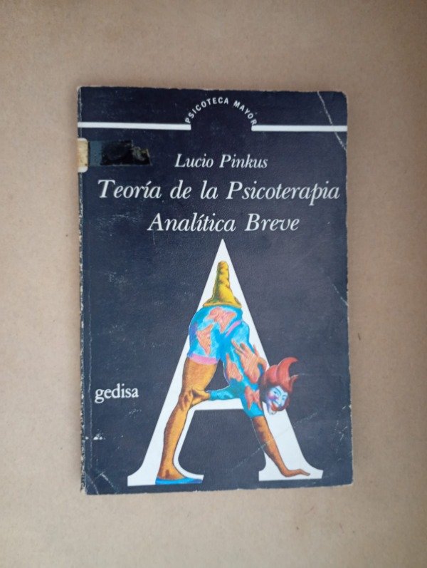 Producto - Teoría de la psicoterapia - Lucio Pinkus - Gedisa 1984