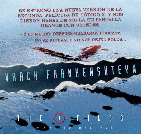 Producto - I Want to Believe + Grabación podcast 13 de septiembre