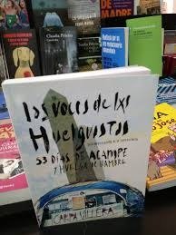 Producto - LAS VOCES DE LXS HUELGUISTAS - 53 DIAS DE ACAMPE Y HUELGA DE HAMBRE